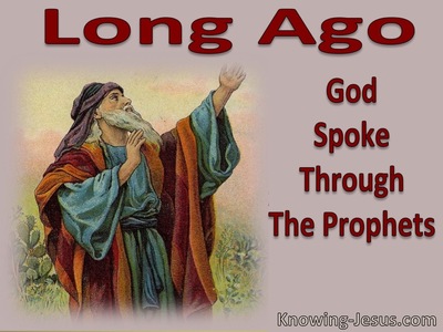 Hebrews 1:1 Long Ago God Spoke Through His Prophets (red)